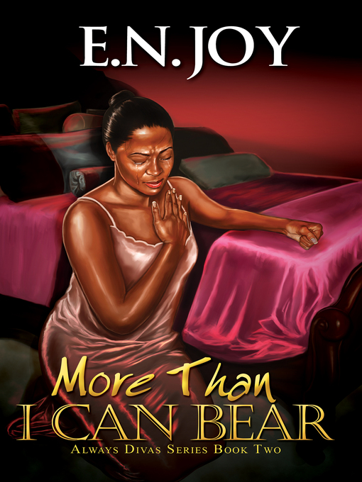 Title details for More Than I Can Bear by E.N. Joy - Available